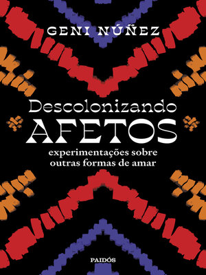 cover image of Descolonizando afetos